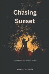 Book cover for Chasing Sunset