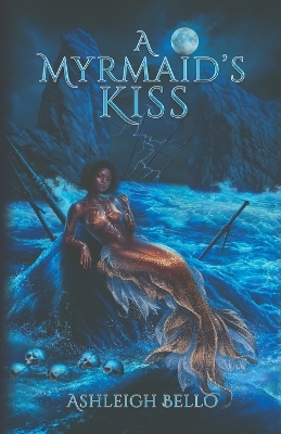 Book cover for A Myrmaid's Kiss