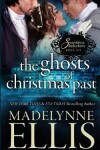 Book cover for The Ghosts of Christmas Past