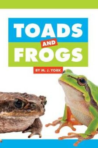 Cover of Toads and Frogs