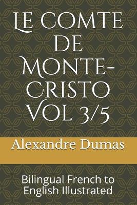 Book cover for Le comte de Monte-Cristo Vol 3/5