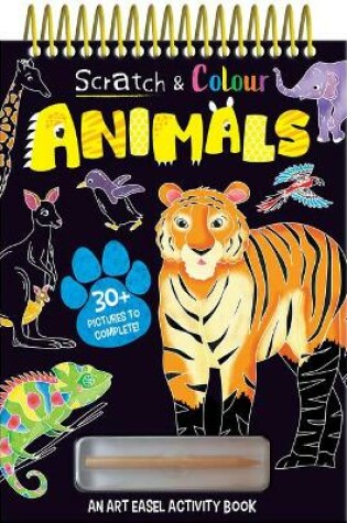 Cover of Scratch and Colour  Animals