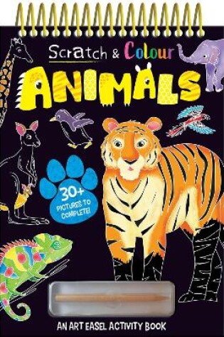 Cover of Scratch and Colour  Animals