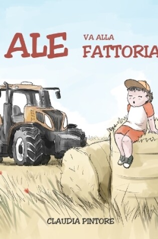 Cover of Ale va alla fattoria