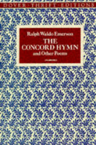 Cover of The Concord Hymn and Other Poems