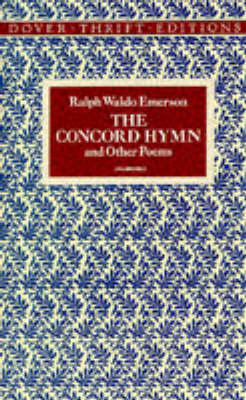 Cover of The Concord Hymn and Other Poems