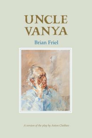 Cover of Uncle Vanya (After Chekhov)