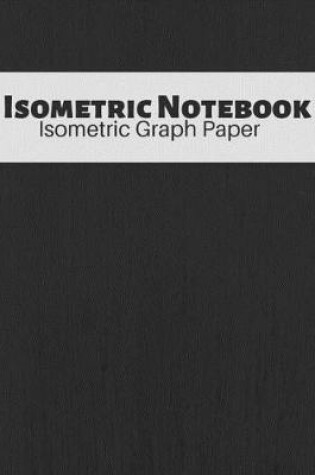 Cover of Isometric Notebook
