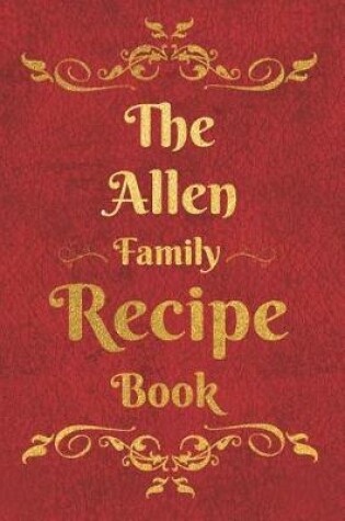 Cover of The Allen Family Recipe Book