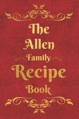 Book cover for The Allen Family Recipe Book