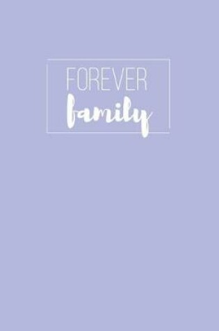Cover of Forever Family Adoption Journal
