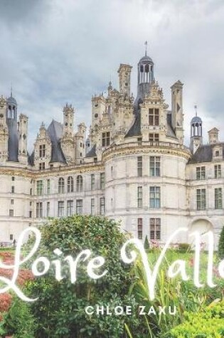 Cover of Loire Valley