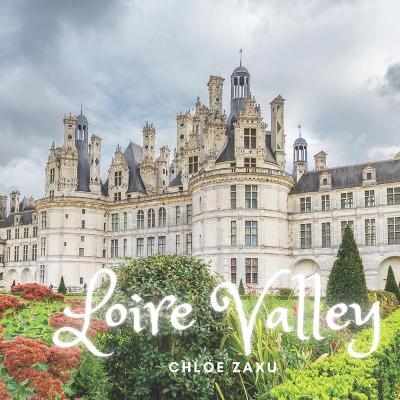 Book cover for Loire Valley