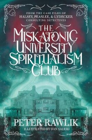 Cover of The Miskatonic University Spiritualism Club