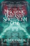 Book cover for The Miskatonic University Spiritualism Club