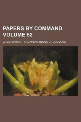 Cover of Papers by Command Volume 52