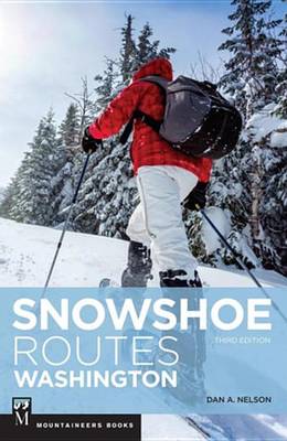 Book cover for Snowshoe Routes Washington