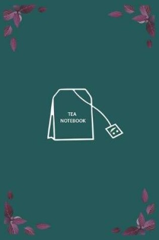 Cover of Tea Notebook