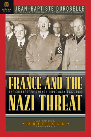 Cover of France and the Nazi Threat