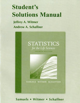Book cover for Student Solutions Manual for Statistics for the Life Sciences