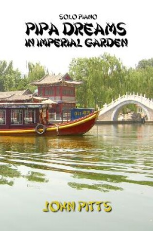 Cover of Pipa Dreams in Imperial Garden