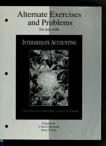 Book cover for Alternate Exercises and Problems for Use with Intermediate Accounting