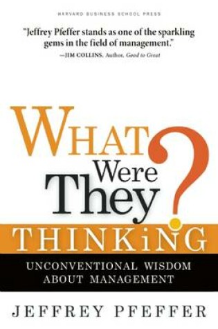 Cover of What Were They Thinking?