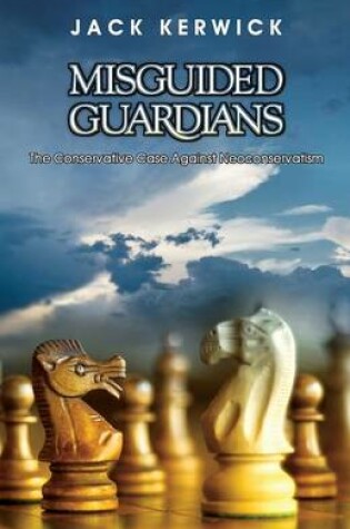 Cover of Misguided Guardians