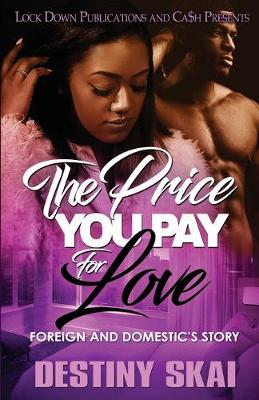 Book cover for The Price You Pay for Love