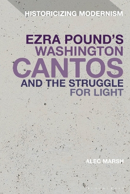 Cover of Ezra Pound's Washington Cantos and the Struggle for Light