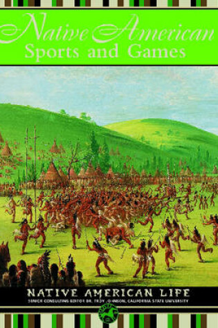 Cover of Native American Sports and Games