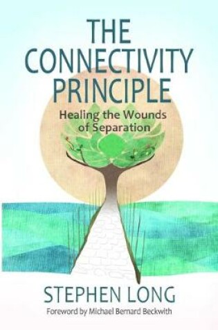 Cover of The Connectivity Principle