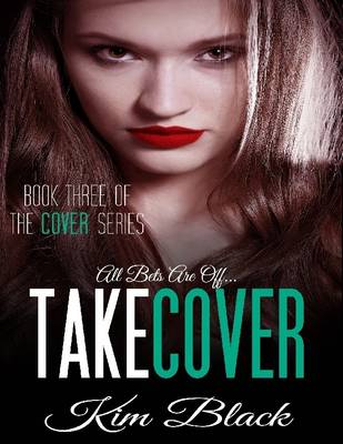 Book cover for Take Cover - the Cover Series, Book 3