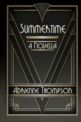 Cover of Summertime (A Novella)