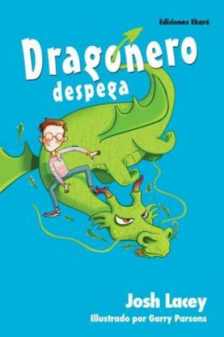 Cover of Dragonero Despega