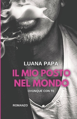 Book cover for Il mio posto nel mondo