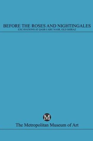 Cover of Before the Roses and Nightingales