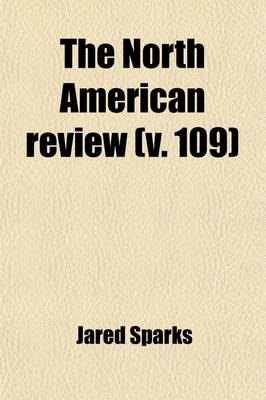 Book cover for The North American Review Volume 109