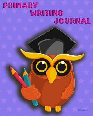 Book cover for Primary Writing Journal