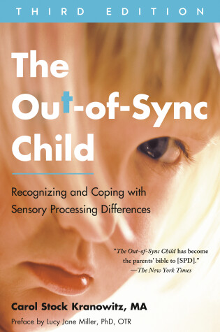 Cover of The Out-of-Sync Child, Third Edition