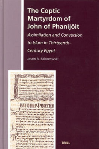 Cover of The Coptic Martyrdom of John of Phanijoit