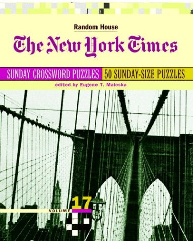 Book cover for New York Times Sunday Crossword Puzzles, Volume 17