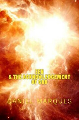 Cover of Zen & the Acknowledgement of God