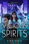 Book cover for Vicious Spirits