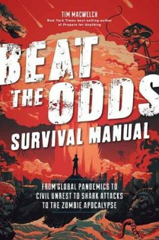 Cover of Beat the Odds: Improve Your Chances of Surviving