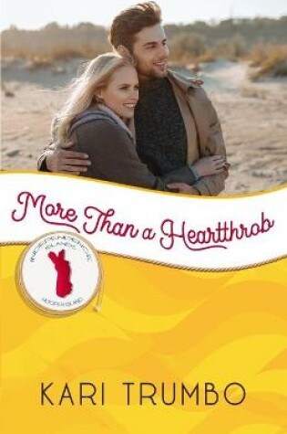 Cover of More Than a Heartthrob