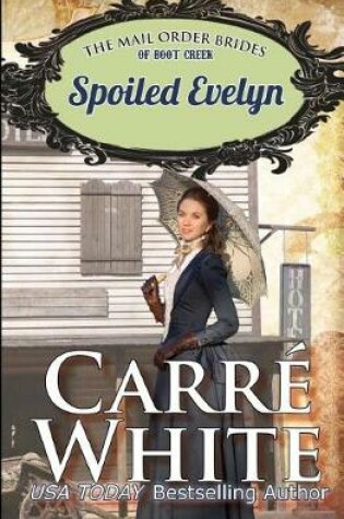 Cover of Spoiled Evelyn