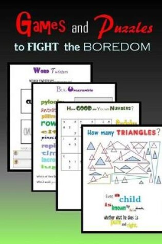 Cover of Games and Puzzles to FIGHT the boredom