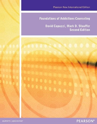 Book cover for Foundations of Addiction Counseling: Pearson New International Edition