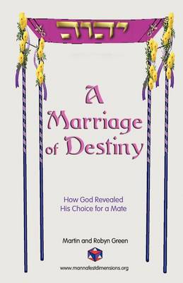 Book cover for A Marriage of Destiny